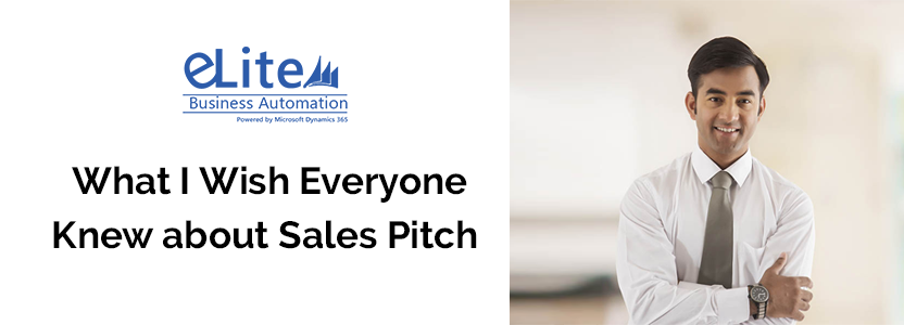 What I Wish Everyone Knew about Sales Pitch